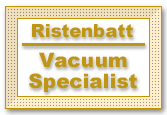 Ristenbatt: Vacuum Specialist